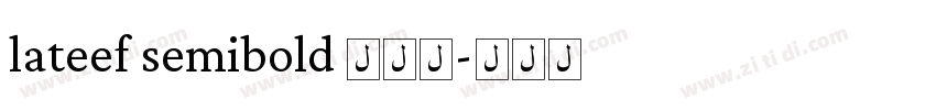 lateef semibold 半粗体字体转换